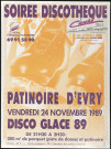 EVRY. - Soirée discothèque : disco glace 1989, Patinoire d'Evry, 24 novembre 1989. 