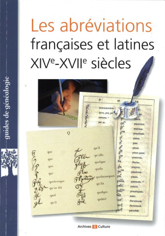 Les abréviations françaises et latines XIVe-XVIIe siècles