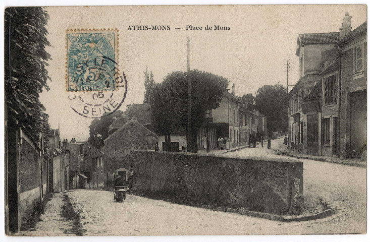 ATHIS-MONS. - Place de Mons, 1905, 4 mots, 5 c, ad. 