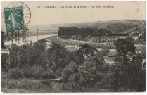 CORBEIL-ESSONNES. - La vallée de la Seine. Vue prise du Perray, 1910, 2 lignes, 5 c, ad. 