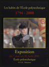 PALAISEAU. - Exposition : Les habits de l'Ecole polytechnique (1794-2000), Ecole polytechnique, 7 mars-31 août 2001. 