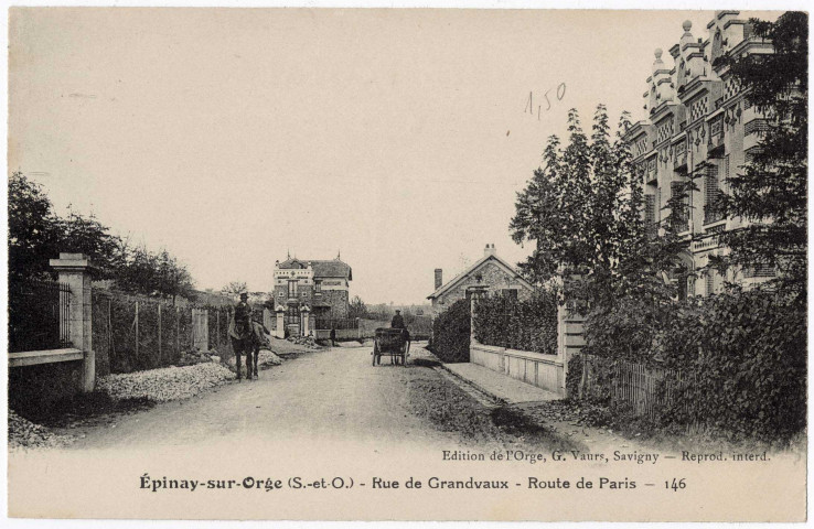 EPINAY-SUR-ORGE. - Rue de Grandvaux. Route de Paris. Vaurs. 