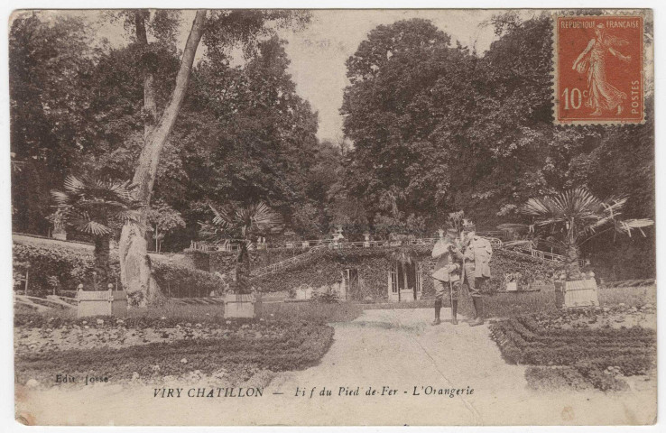 VIRY-CHATILLON. - Fief du Pied-de-Fer. L'Orangerie [Editeur Josse, timbre à 10 centimes, sépia]. 