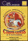 EVRY. - Cirque Gruss à l'ancienne : présentation du nouveau spetacle, Agora d'Evry, 2 décembre-6 décembre 1979. 