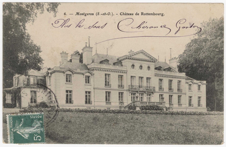MONTGERON. - Château de Rottembourg [1908, timbre à 5 centimes]. 