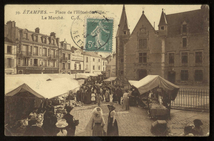 ETAMPES. - Le marché place de l'hôtel de ville. Editeur, phototypie Rameau, Etampes, 1913, 1 timbre à 5 centimes, sépia. 