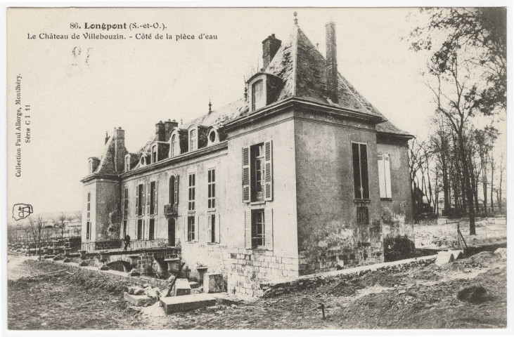 LONGPONT-SUR-ORGE. - Villebouzin. Le château de Villebouzin, côté de la pièce d'eau. Edition Seine-et-Oise artistique et pittoresque, Collection Paul Allorge. 