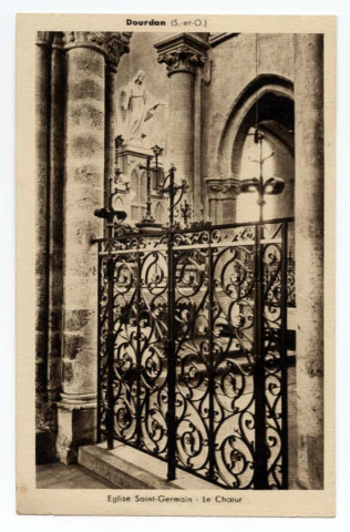 DOURDAN. - Eglise Saint-Germain, le choeur. Le Marigny, sépia. 