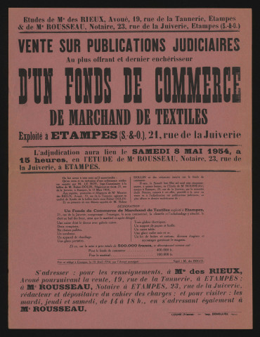 ETAMPES. - Vente sur publications judiciaires, au plus offrant et dernier enchérisseur, d'un fonds de commerce de marchand de textiles, rue de la juiverie, 8 mai 1954. 