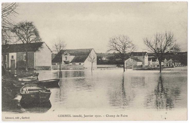 CORBEIL-ESSONNES. - Corbeil inondé, janvier 1910, champ de foire, Xémard. 