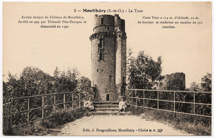 MONTLHERY. - La tour [Editeur Desgouillons]. 