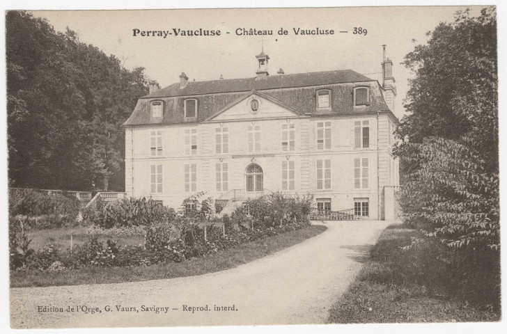SAINTE-GENEVIEVE-DES-BOIS. - Perray-Vaucluse. Le château de Vaucluse [Editeur Vaurs]. 