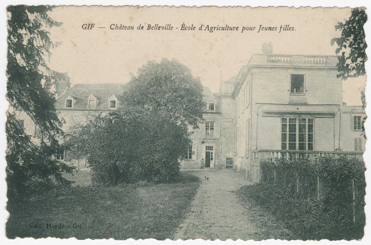 GIF-SUR-YVETTE. - Château de Belleville - Ecole d'agriculture pour jeunes filles. Editeur Hordé, 1924, timbre à 10 centimes. 