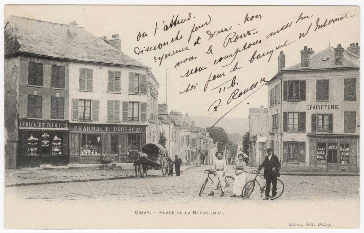 ORSAY. - Place de la République [Editeur Simon, 1905, timbre à 10 centimes]. 