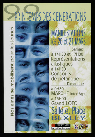 EVRY. - Printemps des générations : Nos ainés se mobilisent pour les jeunes, Salle et place Bexley, 20 mars-21 mars 1999. 