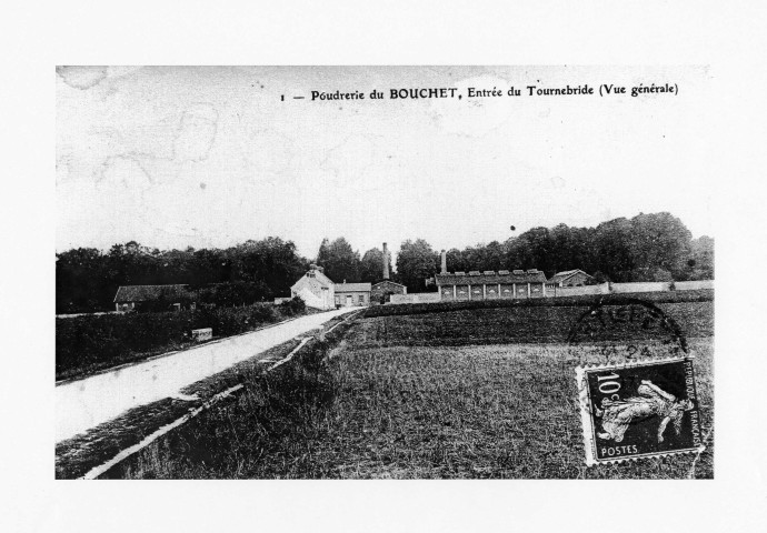 Poudrerie du Bouchet. - Entrée du Tournebride, vue générale,(reproduction d'une carte postale ancienne). 