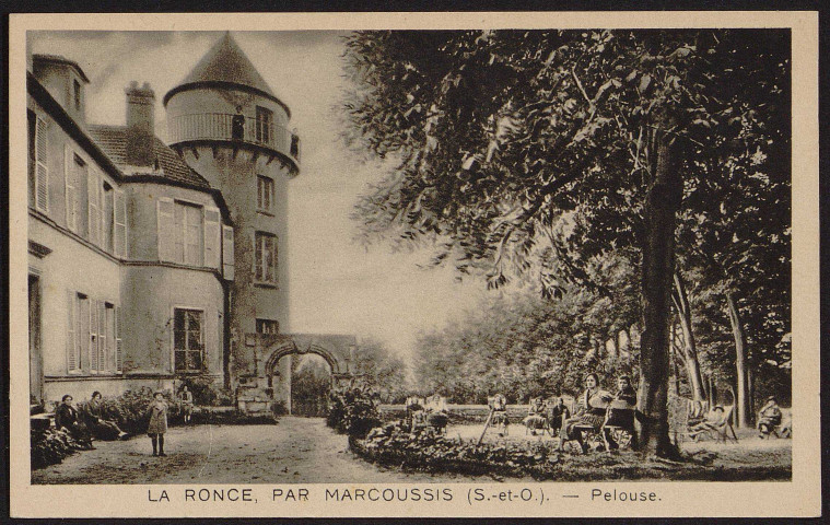 MARCOUSSIS.- La Ronce : la pelouse [1925-1935].