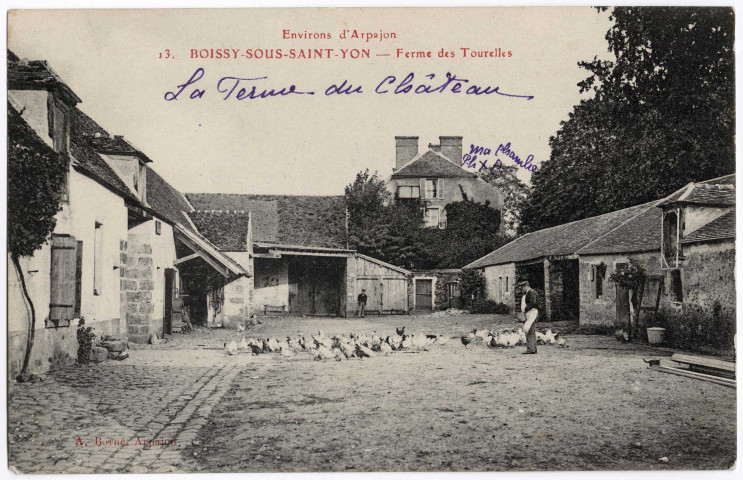 BOISSY-SOUS-SAINT-YON. - Ferme des Tourelles, Borné, 1916, 5 lignes, ad. 