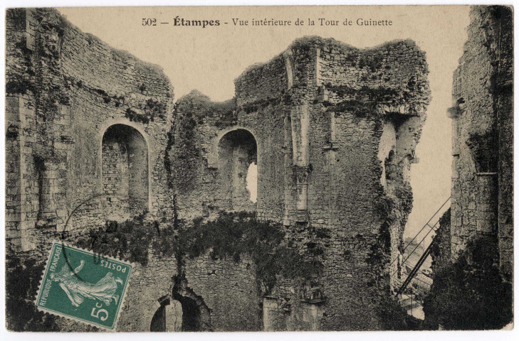 ETAMPES. - Vue intérieure de la tour de Guinette [1913, timbre à 5 centimes]. 