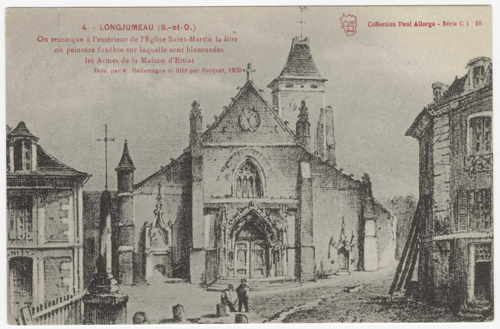 LONGJUMEAU. - L'église Saint-Martin et la place (d'après dessin par A. Dallemagne en 1839). Edition Seine-et-Oise artistique et pittoresque, collection Paul Allorge. 