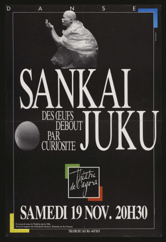 EVRY. - Danse : des oeufs debout par curiosité, par Sankai Juku, Théâtre de l'Agora, [19 novembre 1988]. 
