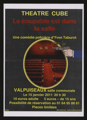 VALPUISEAUX. - Théâtre : Le coupable est dans la salle, Salle communale, 15 janvier 2011. 