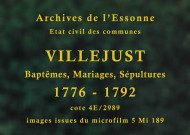 VILLEJUST. Paroisse Saint-Julien : Baptêmes, mariages, sépultures : registre paroissial (1776-1792). 