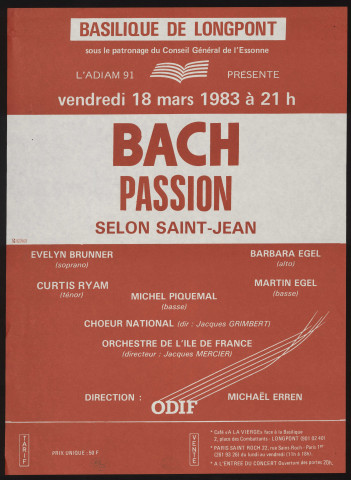 LONGPONT-SUR-ORGE. - Concert : Bach Passion selon Saint-Jean, Basilique de Longpont-sur-Orge, 18 mars 1983. 