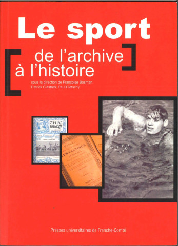 Le sport : de l'archive à l'histoire