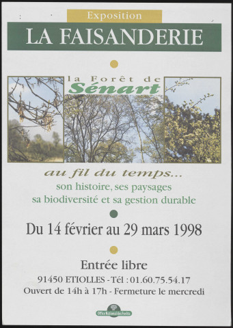 ETIOLLES. - Exposition : La forêt de Sénart au fil du temps : son histoire, ses paysages, sa biodiversité et sa gestion durable, Musée de la Faisanderie, 14 février-29 mars 1998. 