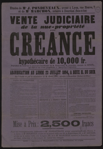 DOURDAN. - Vente judiciaire de la nue-propriété d'une créance hypothécaire de 10 000 Francs, dépendant de l'actif de la succession de M. Pierre-Louis de Gayardon, marquis de FENOYL, en son vivant propriétaire à Sainte-Foy-L'Argentière (Rhône), 23 juillet 1894. 