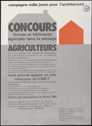 ESSONNE (Département).- Campagne mille jours pour l'architecture. Concours fermes et bâtiments agricoles dans le paysage, 1981. 