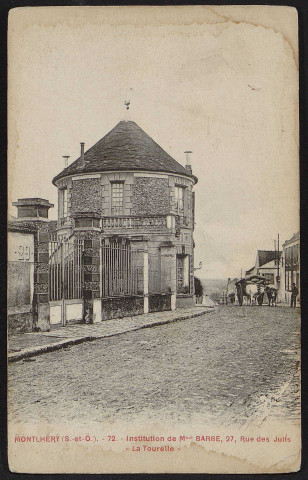 Montlhéry.- Institution de Mme Barbe : La tourelle [1904-1919]. 