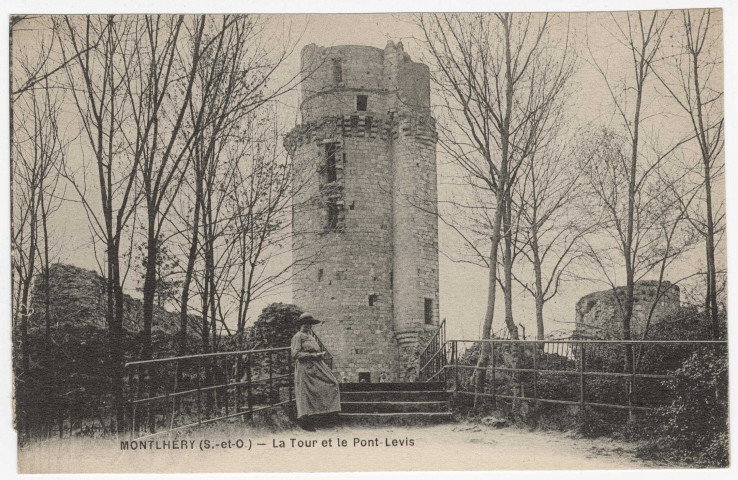 MONTLHERY. - La tour et le pont levis. Editeur Bouchetal. 