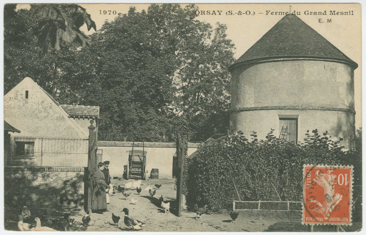 ORSAY. - Ferme du grand Mesnil. Edition EM, 1913, 1 timbre à 10 centimes. 