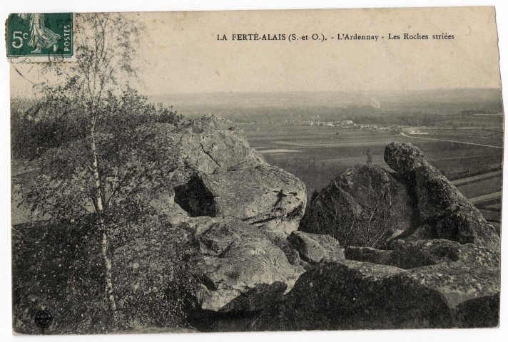 FERTE-ALAIS (LA). - L'Ardennay, les roches striées [1908, timbre à 5 centimes]. 