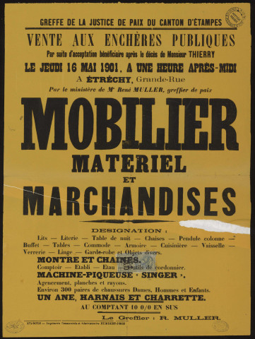 ETRECHY. - Vente aux enchères publiques de mobilier, matériel et marchandises, après le décès de M. THIERRY, 16 mai 1901. 