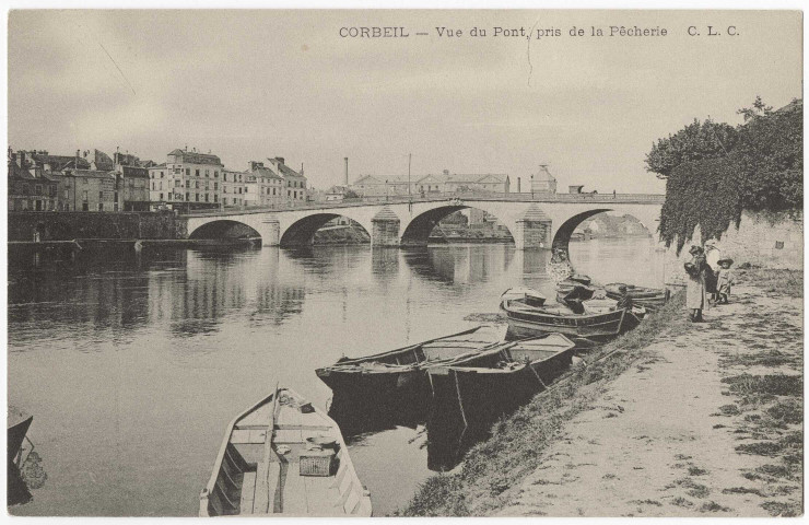 CORBEIL-ESSONNES. - Corbeil - Vue du pont, pris de la Pêcherie. Editeur CLC. 
