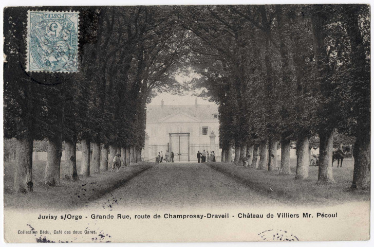 DRAVEIL. - Grande Rue, route de Champrosay-Draveil. Château de Villiers. Mr pécoul. Bédu (1905), 2 mots, 5 c, ad. 