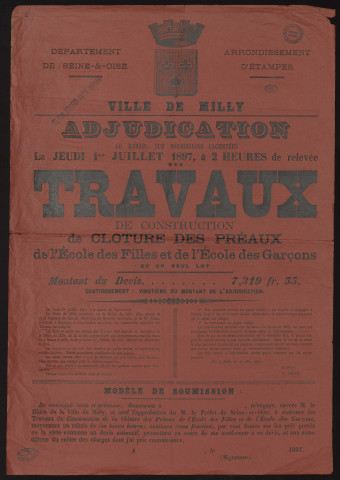 MILLY-LA-FORET. - Adjudication au rabais, sur soumissions cachetées, des travaux de construction de clôture des préaux de l'école des filles et de l'école des garçons, 1er juillet 1897. 