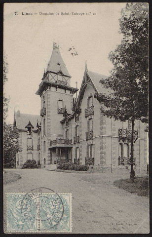 Linas.- Domaine de Saint-Eutrope : le château (24 août 1907). 