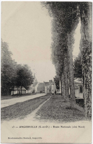 ANGERVILLE. - Route Nationale (côté nord), Melles Boulard. 