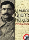 La Grande Guerre des Français à travers les archives de la Grande Collecte