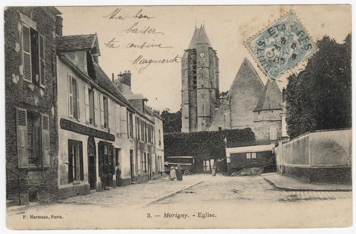 MORIGNY-CHAMPIGNY. - Eglise [Editeur Marmuse, 1905, timbre à 5 centimes]. 