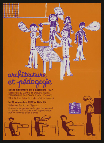 EVRY. - Exposition, débat : architecture et pédagogie, Agora d'Evry, 28 novembre-8 décembre 1977. 