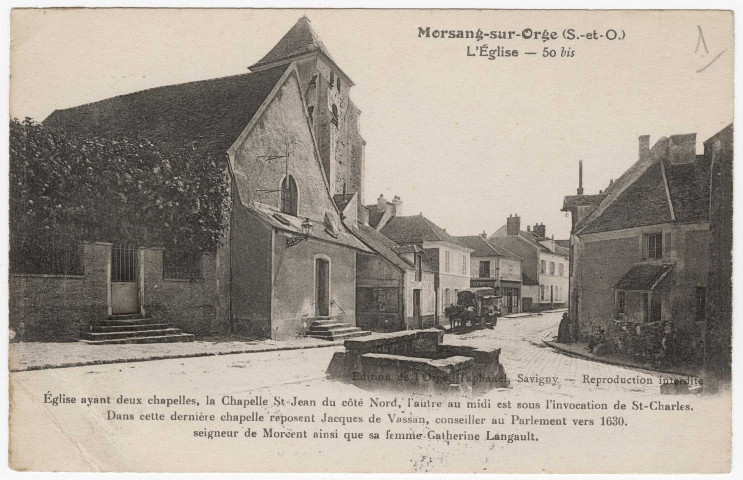 MORSANG-SUR-ORGE. - L'église, la rue principale, la fontaine, [Editeur Taphanel]. 