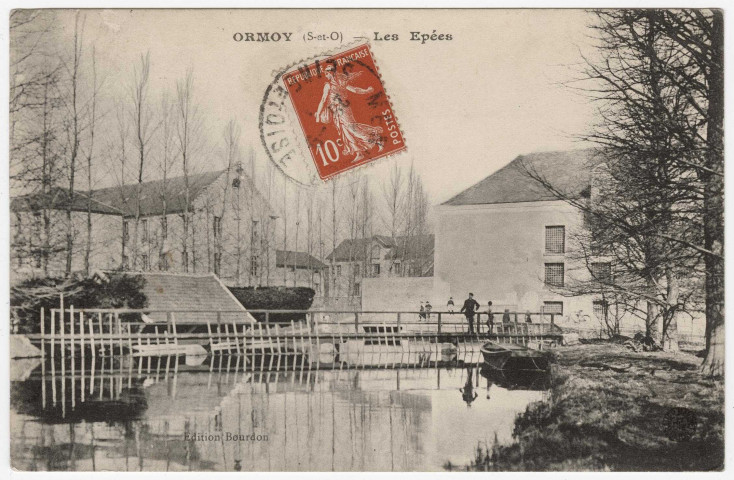 ORMOY. - Le moulin et les épées sur la rivière [Editeur Bourdon, timbre à 10 centimes]. 