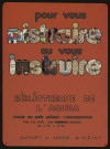 COURCOURONNES. - Pour vous distraire ou vous instruire : affiche publicitaire pour la bibliothèque de l'Agora, Ferme du Bois Briard (1973). 