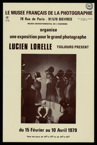 BIEVRES.- Exposition : Lucien Lorelle, photographe, Musée français de la photographie, 15 février-10 avril 1979. 