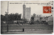 BRIIS-SOUS-FORGES. - Ancien Donjon d'Anne de Boleyn restauré en 1906-1907, Denis, 1908, 13 lignes, 10 c, ad. 